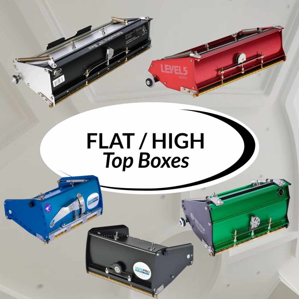 Flat / High Top Boxes